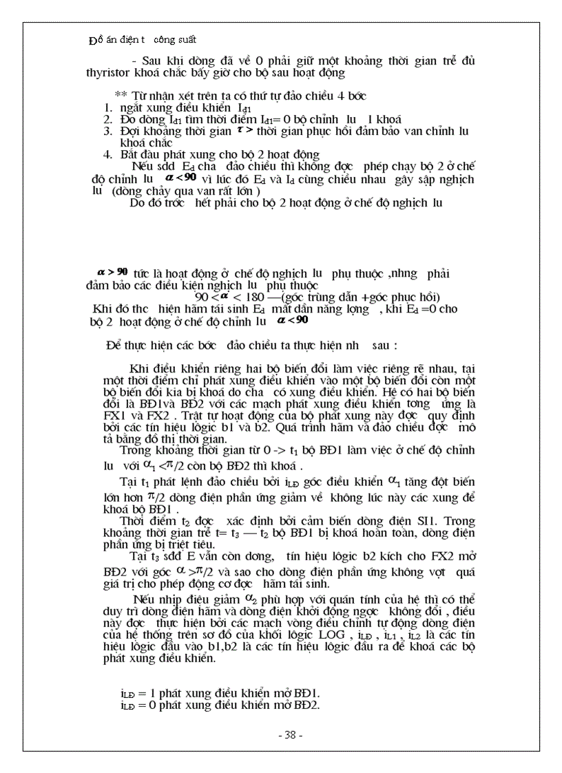 image for page Thiết kế nguồn cấp điện cho động cơ điện một chiều kích từ đoc lập có đảo chiều theo nguyên tăc điều khiển riêng Mạch đảm bảo tốc độ trơn và có khâu bảo vệ chống mất kích từ