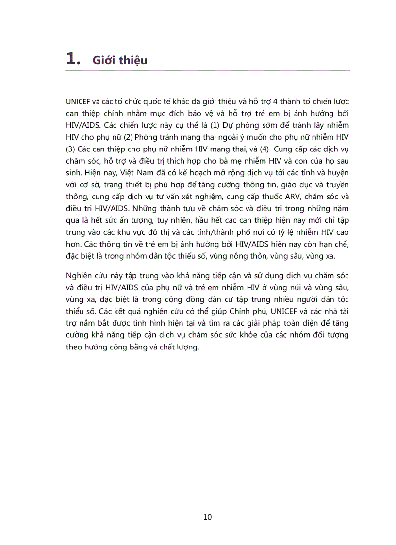 image for page Nghiên cứu về tiếp cận Dịch vụ Chăm sóc Điều trị và Hỗ trợ cho phụ nữ và trẻ em nhiễm HIV trong cộng đồng ngừời dân tộc thiểu số tại Điện biên Kon Tum và An Giang