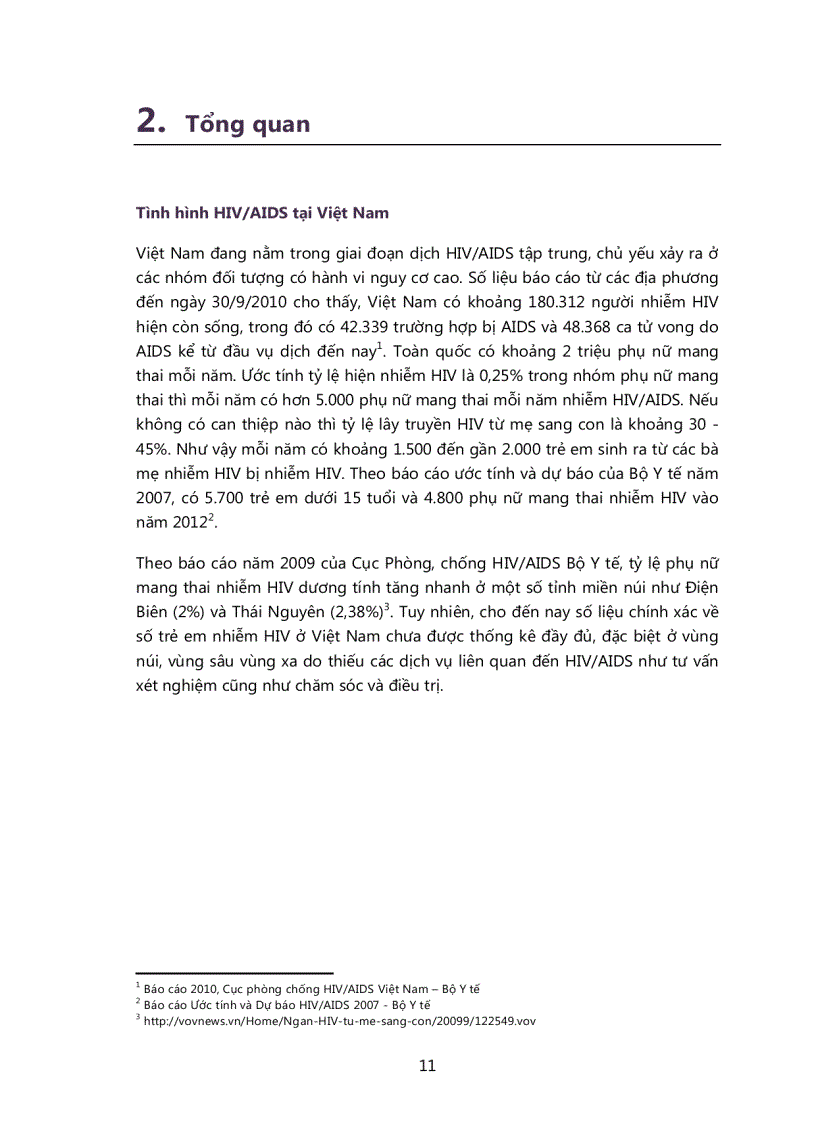 image for page Nghiên cứu về tiếp cận Dịch vụ Chăm sóc Điều trị và Hỗ trợ cho phụ nữ và trẻ em nhiễm HIV trong cộng đồng ngừời dân tộc thiểu số tại Điện biên Kon Tum và An Giang