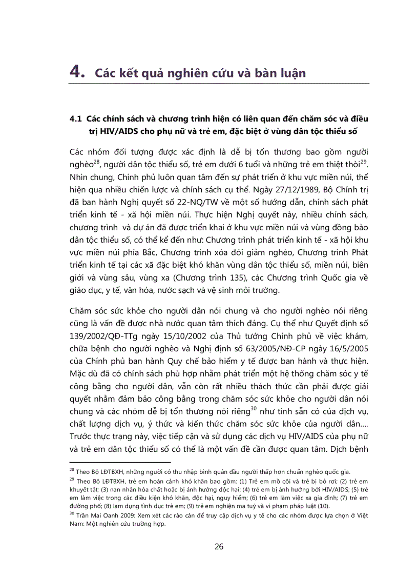 image for page Nghiên cứu về tiếp cận Dịch vụ Chăm sóc Điều trị và Hỗ trợ cho phụ nữ và trẻ em nhiễm HIV trong cộng đồng ngừời dân tộc thiểu số tại Điện biên Kon Tum và An Giang