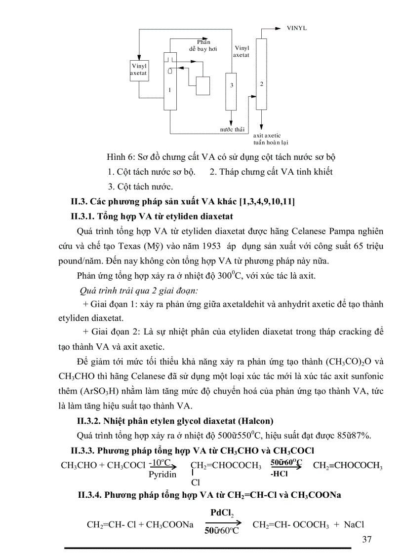 image for page Thiết kế phân xưởng sản xuất Vinyl Axetat VA từ Axetylen với Axit axetic trên xúc tác Axetat kẽm trên than hoạt tính với năng suất 80 000 tấn năm ĐH BK HN