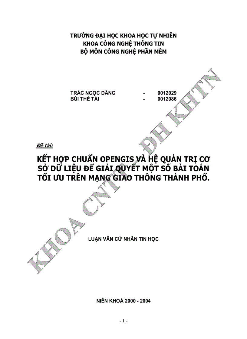 image for page Kết hợp chuẩn opengis và hệ quản trị cơ sở dữ liệu để giải quyết một số bài toán tối ưu trên mạng giao thông thành phố