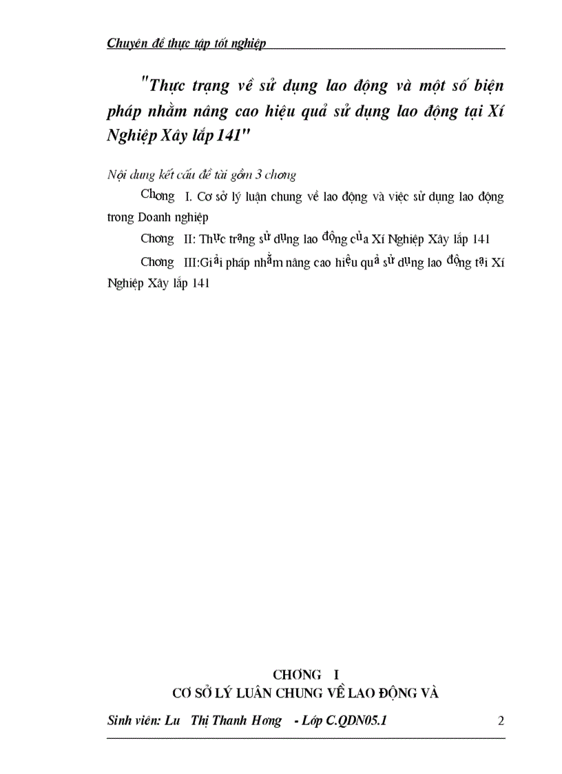 Thực trạng về sử dụng lao động và một số biện pháp nhằm nâng cao hiệu quả sử dụng lao động tại Xí Nghiệp Xây lắp 141 kèm ppt báo cáo