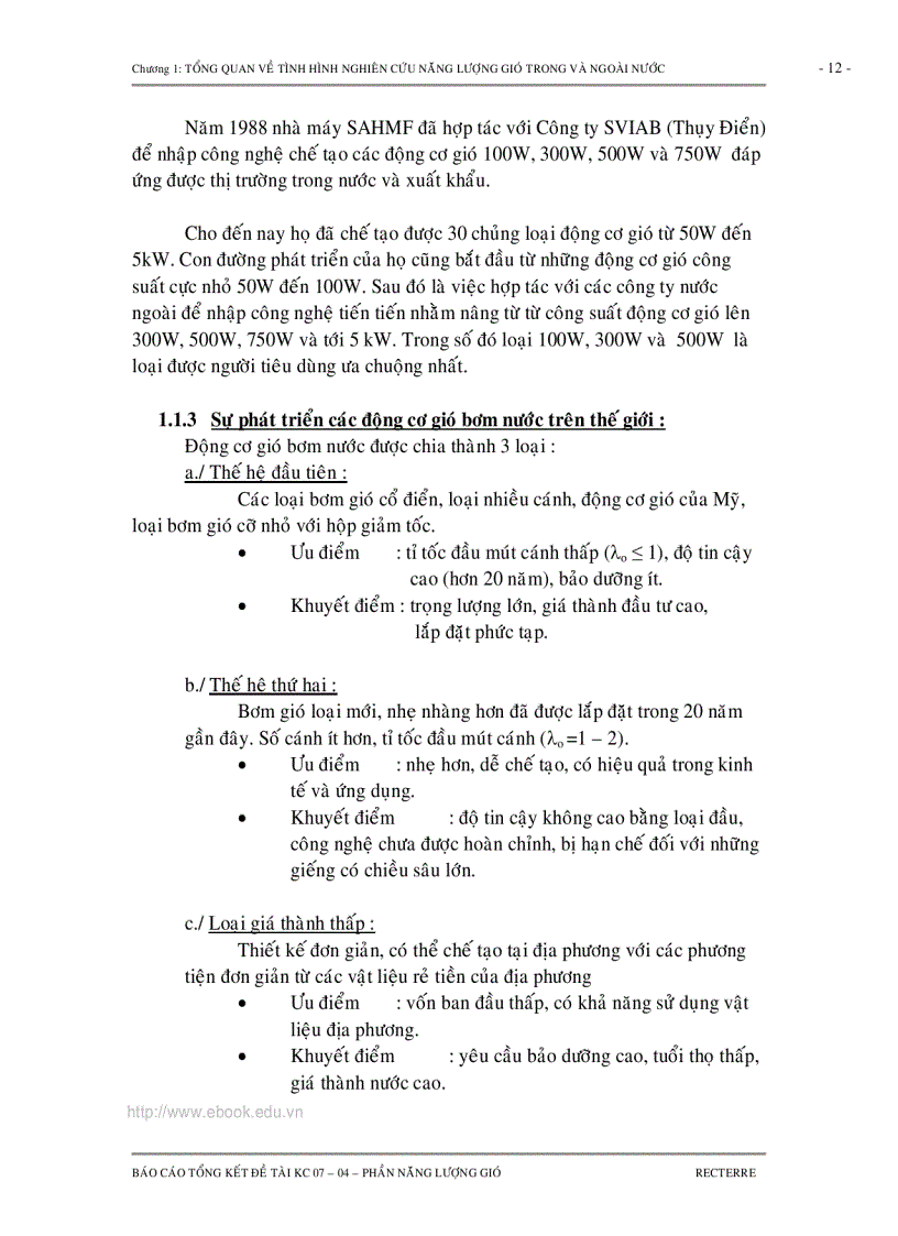 image for page TỔNG KẾT CHUYÊN ĐỀ NĂNG LƯỢNG GIÓ Nghiên cứu lựa chọn công nghệ và thiết bị để khai thác và sử dụng các loại năng lượng tái tạo trong chế biến nông lâm thủy sản sinh hoạt nông thôn