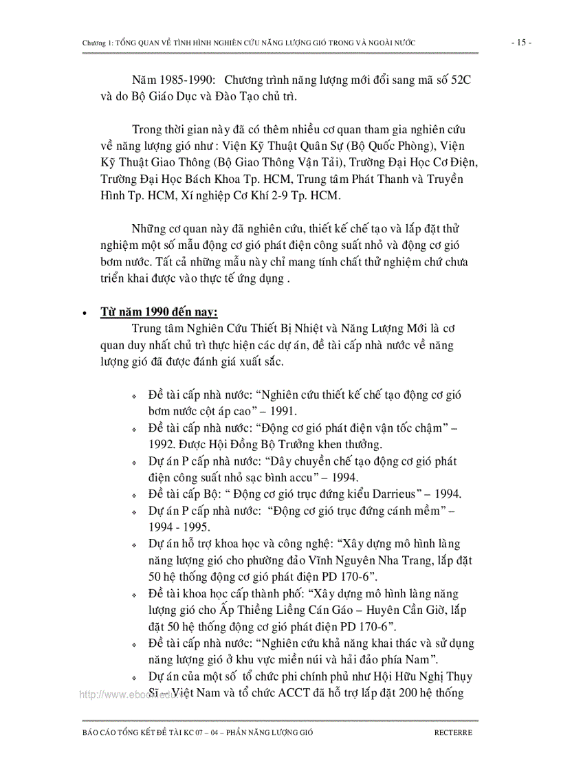 image for page TỔNG KẾT CHUYÊN ĐỀ NĂNG LƯỢNG GIÓ Nghiên cứu lựa chọn công nghệ và thiết bị để khai thác và sử dụng các loại năng lượng tái tạo trong chế biến nông lâm thủy sản sinh hoạt nông thôn