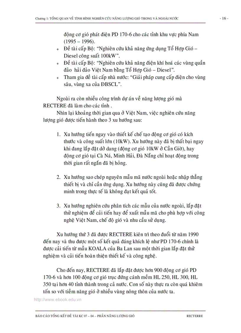 image for page TỔNG KẾT CHUYÊN ĐỀ NĂNG LƯỢNG GIÓ Nghiên cứu lựa chọn công nghệ và thiết bị để khai thác và sử dụng các loại năng lượng tái tạo trong chế biến nông lâm thủy sản sinh hoạt nông thôn