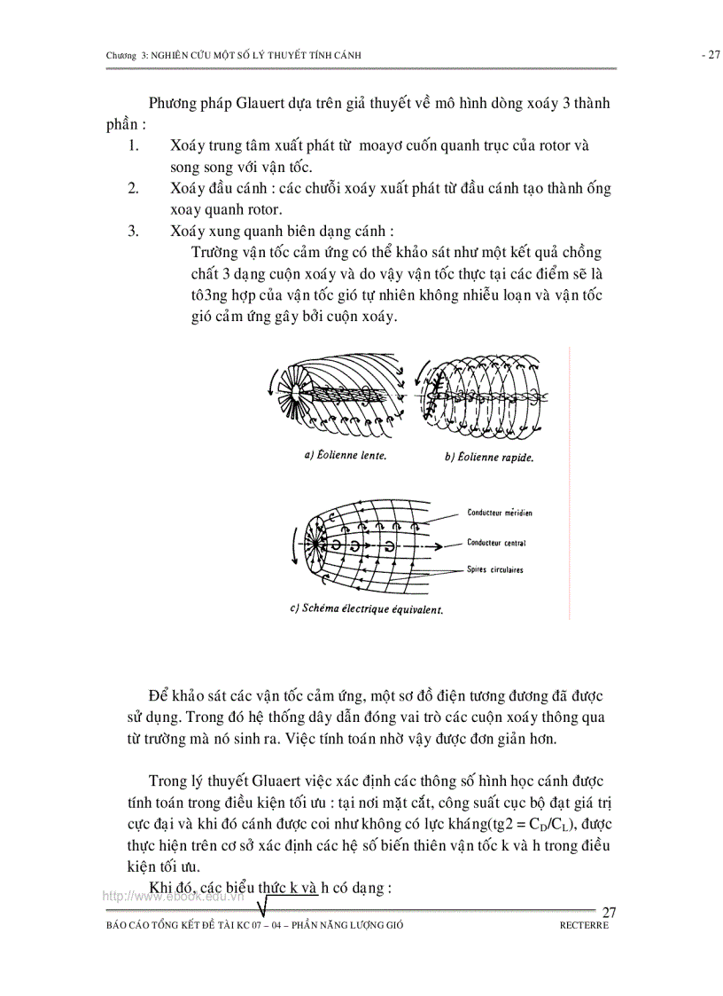 image for page TỔNG KẾT CHUYÊN ĐỀ NĂNG LƯỢNG GIÓ Nghiên cứu lựa chọn công nghệ và thiết bị để khai thác và sử dụng các loại năng lượng tái tạo trong chế biến nông lâm thủy sản sinh hoạt nông thôn