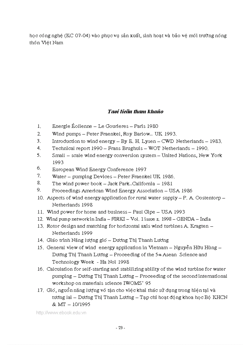 image for page TỔNG KẾT CHUYÊN ĐỀ NĂNG LƯỢNG GIÓ Nghiên cứu lựa chọn công nghệ và thiết bị để khai thác và sử dụng các loại năng lượng tái tạo trong chế biến nông lâm thủy sản sinh hoạt nông thôn