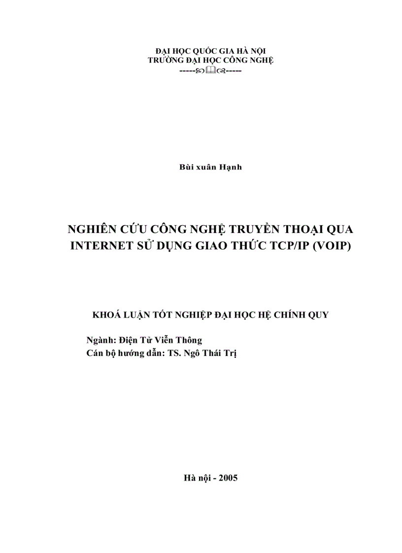 Nghiên cứu công nghệ truyền thoại qua internet sử dụng giao thức tcp ip voip