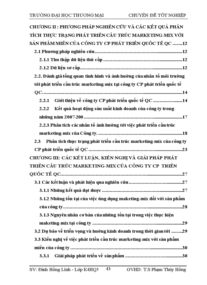 image for page Phương pháp nghiên cứu và các kết quả phân tích thực trạng phát triển cấu trúc marketing Mix với sản phẩm miến của công ty cp phát triển quốc tế qc