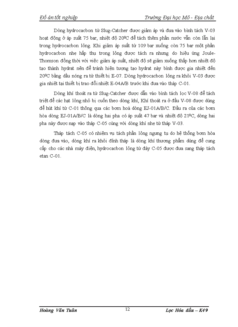 image for page Tìm hiểu và tính toán các thông số kỹ thuật của tháp ổn định condensat C 02 tương ứng với lưu lượng khí đầu vào 5 9 triệu m3 ngày của nhà máy GPP Dinh Cố