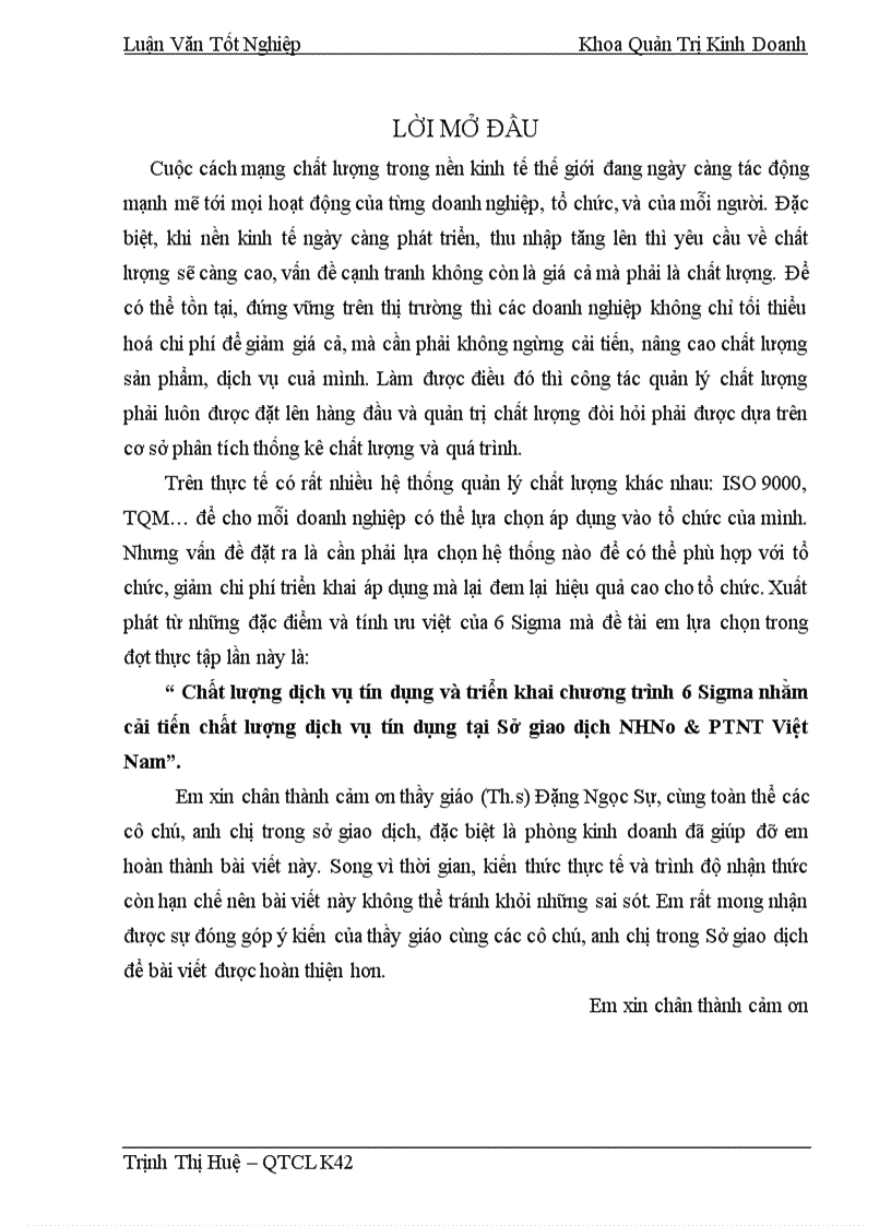 image for page Chất lượng dịch vụ tín dụng và triển khai chương trình 6 Sigma nhằm cải tiến chất lượng dịch vụ tín dụng tại Sở giao dịch NHNo PTNT Việt Nam