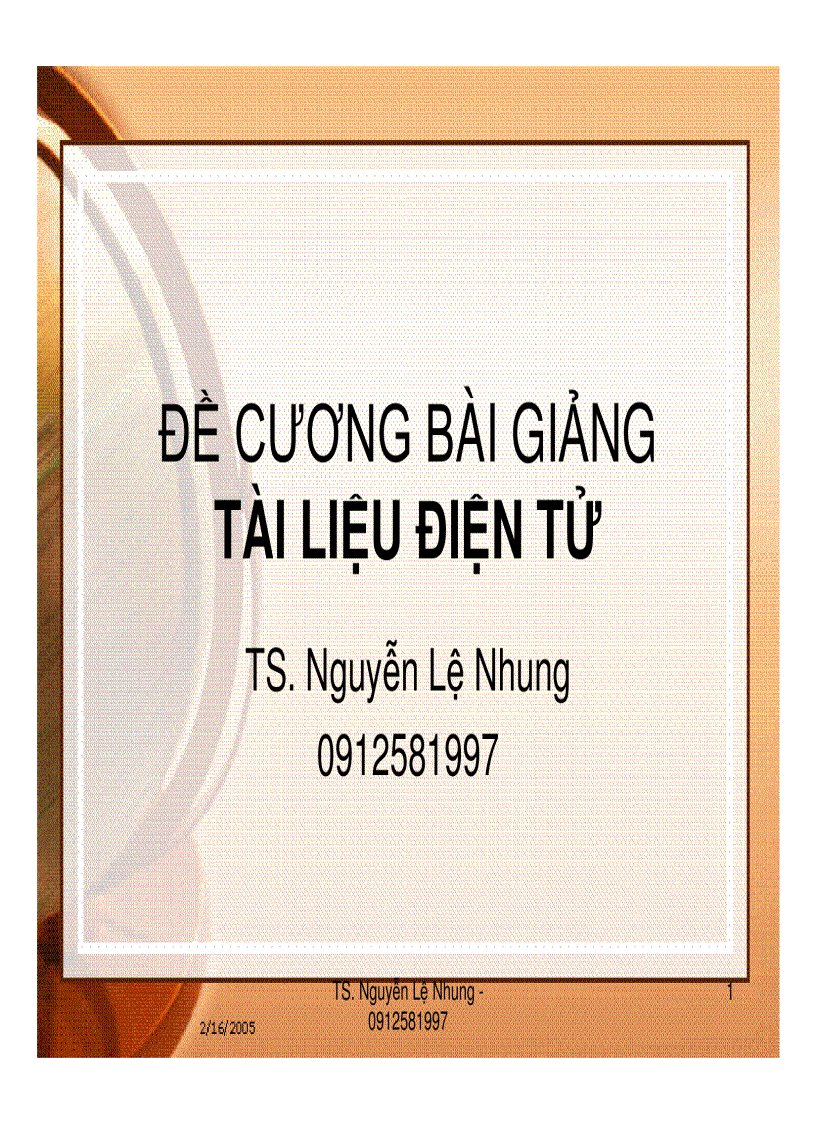 Đề cương bài giảng Tài liệu điện tử và quản lý tài liệu điện tử