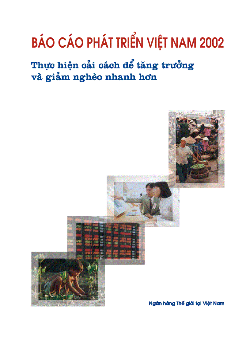 image for page Báo cáo phát triển việt nam 2002 thực hiên cải cách để tăng trưởng và giảm nghèo nhanh hơn