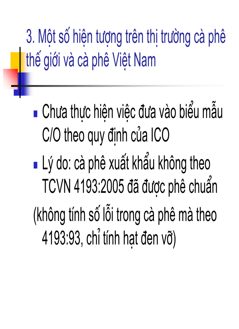 Vấn đề chất lượng cà phê việt nam trên thị trường thế giới