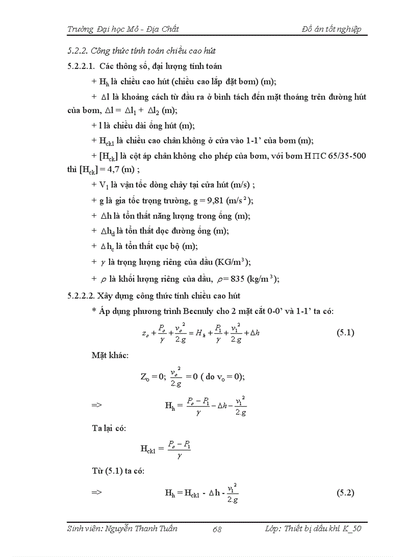 image for page Quy trình lắp đặt vận hành và sửa chữa máy bơm H C 65 35 500 trong công tác vận chuyển dầu Chuyên đề Tính toán chiều cao hút hợp lý nhằm ngăn ngừa hiện tượng xâm thực khi lắp đặt máy bơm