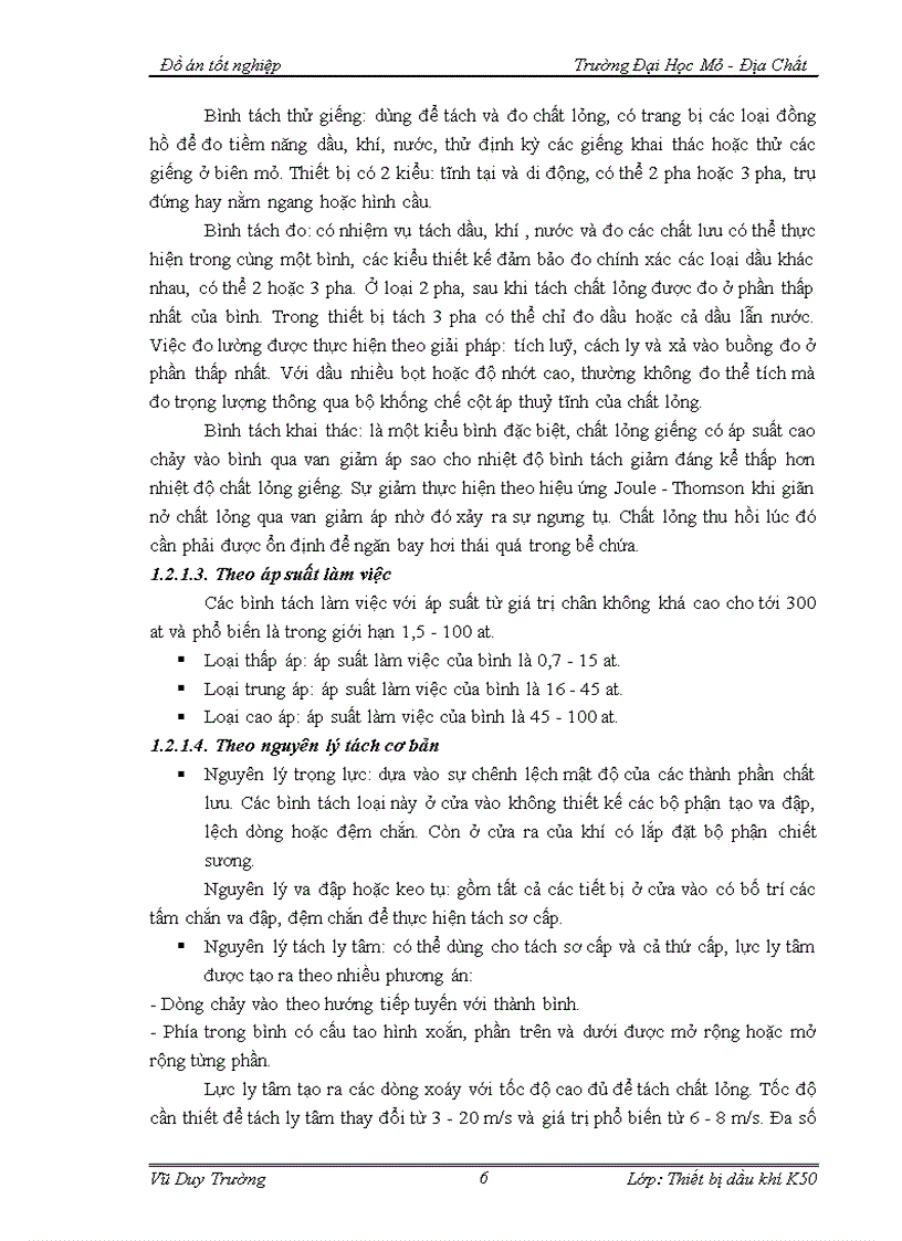image for page Quy trình lắp đặt vận hành bảo dưỡng và sửa chữa bình tách chịu áp lực ở mỏ Bạch Hổ Chuyên đề Các biện pháp kỹ thuật nhằm nâng cao hiệu quả sử dụng của bình tách
