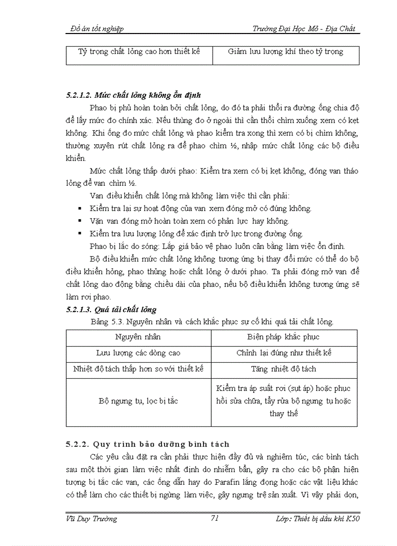 image for page Quy trình lắp đặt vận hành bảo dưỡng và sửa chữa bình tách chịu áp lực ở mỏ Bạch Hổ Chuyên đề Các biện pháp kỹ thuật nhằm nâng cao hiệu quả sử dụng của bình tách