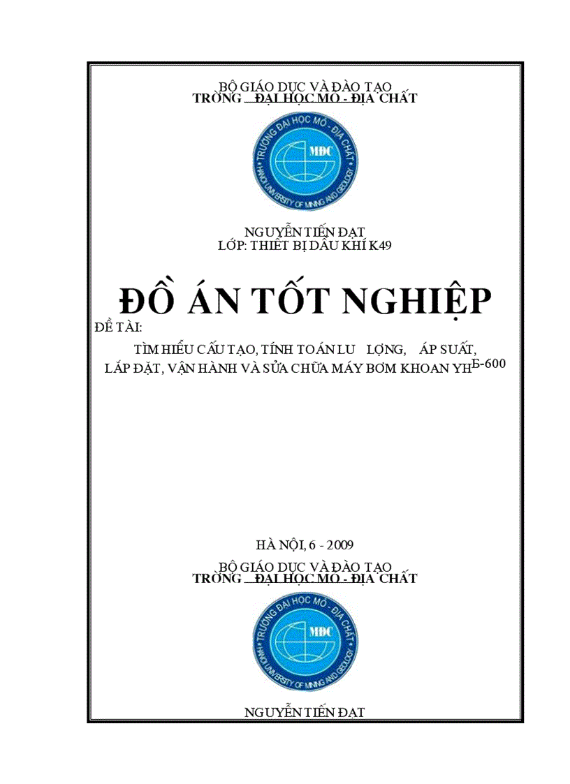 image for page Tìm hiểu cấu tạo tính toán lưu lượng áp suất lắp đặt vận hành và sửa chữa máy bơm khoan YHÁ 600