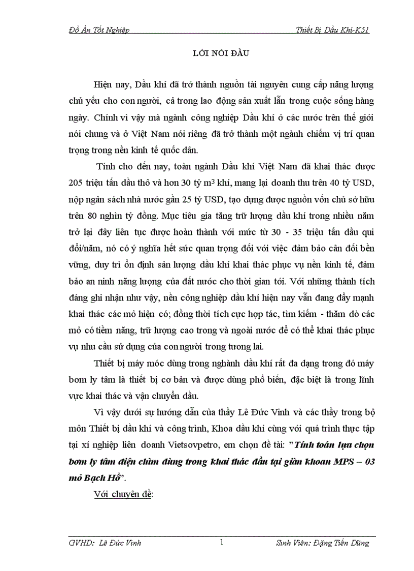 image for page Tính toán lựa chọn bơm ly tâm điện chìm dùng trong khai thác dầu tại giàn khoan MPS 03 mỏ Bạch Hổ