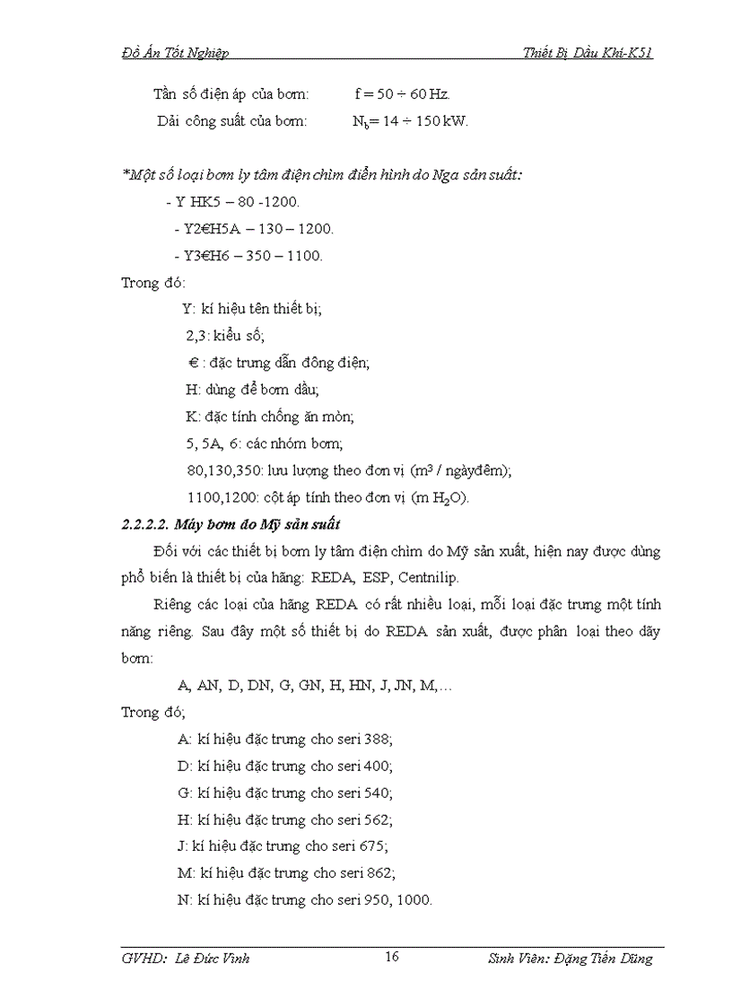 image for page Tính toán lựa chọn bơm ly tâm điện chìm dùng trong khai thác dầu tại giàn khoan MPS 03 mỏ Bạch Hổ