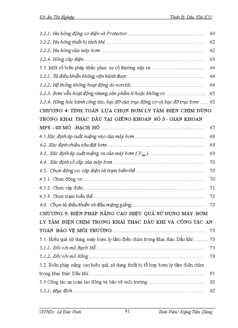 image for page Tính toán lựa chọn bơm ly tâm điện chìm dùng trong khai thác dầu tại giàn khoan MPS 03 mỏ Bạch Hổ