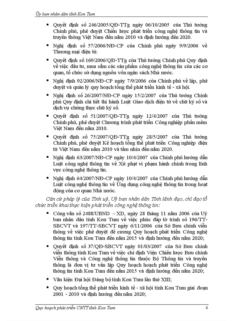 image for page Quy hoạch phát triển công nghệ thông tin tỉnh kon tum giai đoạn 2008 2015 và định hướng đến năm 2020