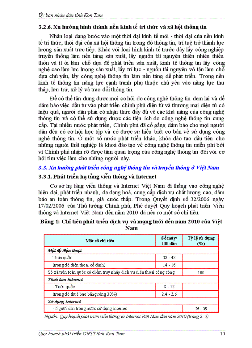 image for page Quy hoạch phát triển công nghệ thông tin tỉnh kon tum giai đoạn 2008 2015 và định hướng đến năm 2020