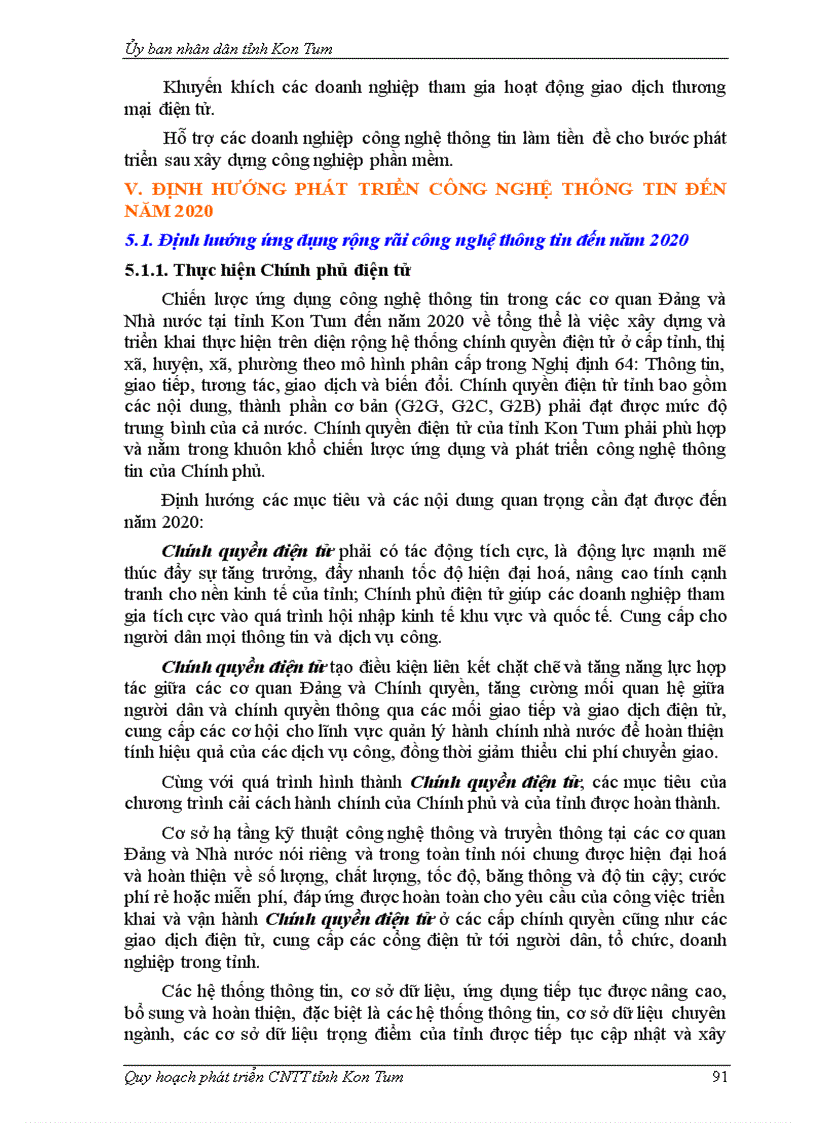 image for page Quy hoạch phát triển công nghệ thông tin tỉnh kon tum giai đoạn 2008 2015 và định hướng đến năm 2020