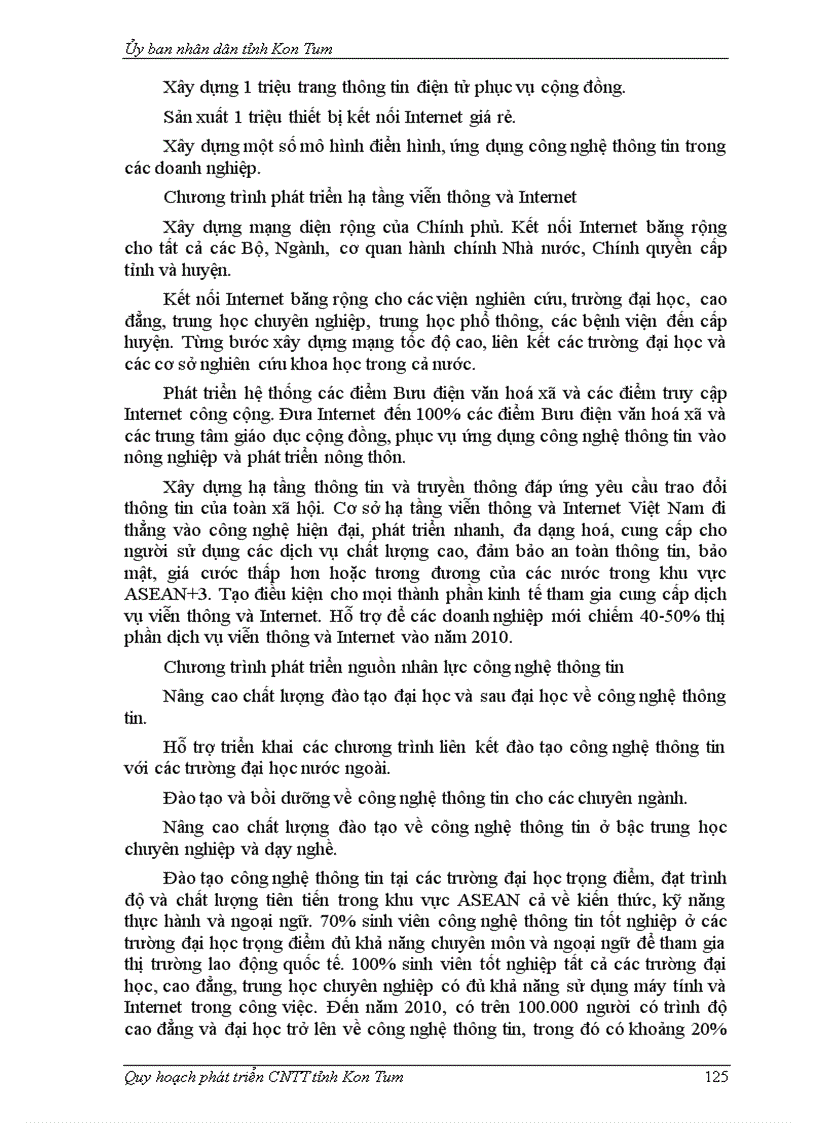 image for page Quy hoạch phát triển công nghệ thông tin tỉnh kon tum giai đoạn 2008 2015 và định hướng đến năm 2020