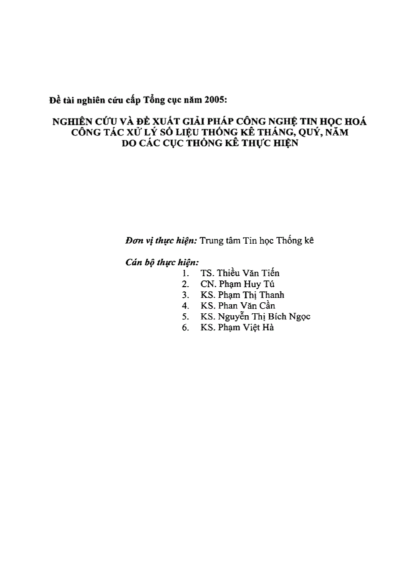 image for page Nghiên cứu và đề xuất công nghệ tin học hóa công tác xử lý số liệu thống kê tháng quý năm do các Cục Thống kê thực hiện