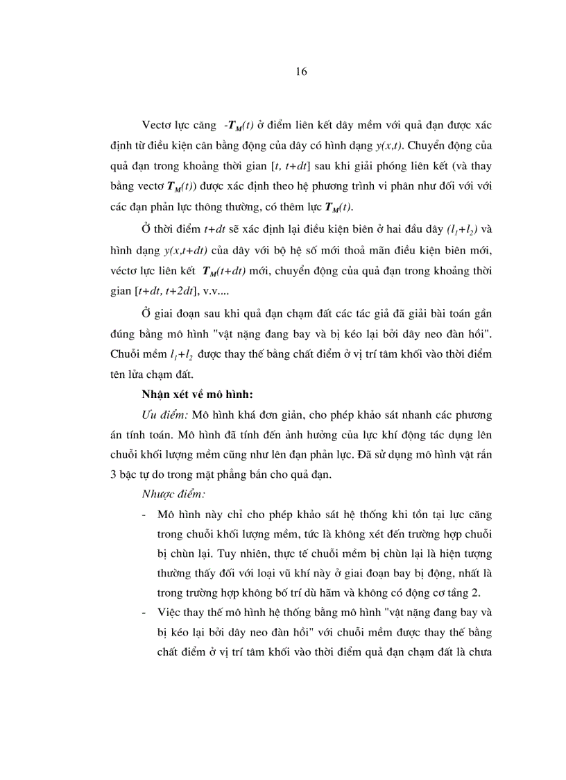 image for page LV tiến sỹ Nghiên cứu ảnh hưởng của một số tham số kết cấu đến các đặc trưng động lực học của hệ thống tên lửa kéo chuỗi lượng nổ mềm liên tục