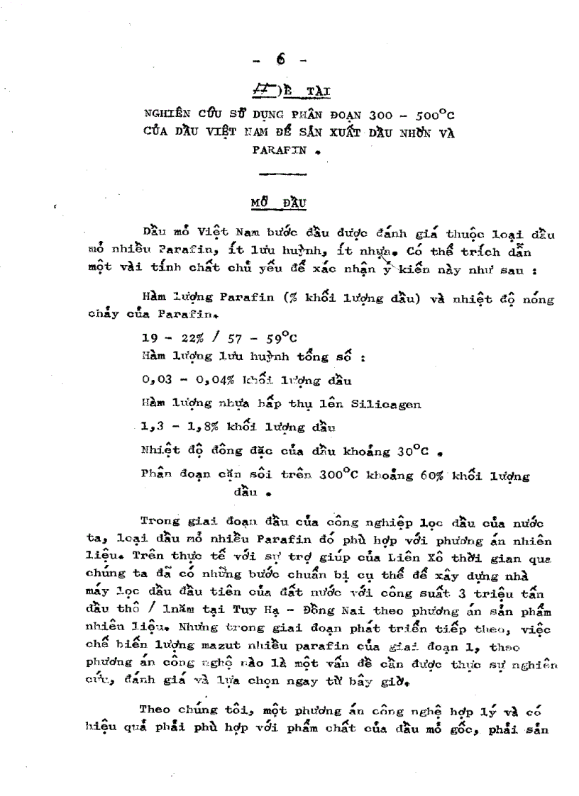Nghiên cứu sử dụng phân đoạn 200 500 độ C của dầu mỏ Việt Nam để sản xuất dầu nhờn và parafin