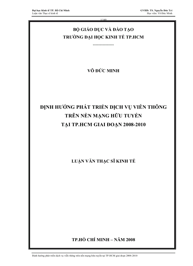 image for page Định hướng phát triển dịch vụ viễn thông trên nền mạng hữu tuyến tại tp hcm giai đoạn 2008 2010