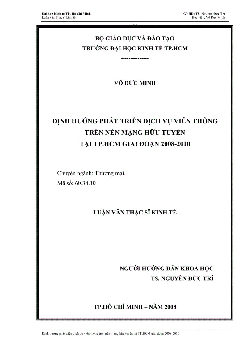 image for page Định hướng phát triển dịch vụ viễn thông trên nền mạng hữu tuyến tại tp hcm giai đoạn 2008 2010