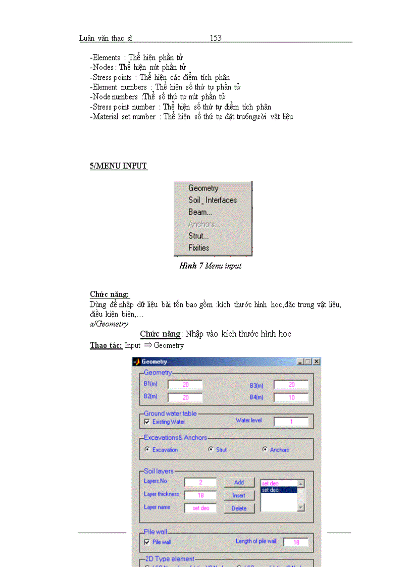 image for page Nghiên cứu ứng xử đất sau tường cọc bản áp dụng tính toán các công trình ven sông trong vùng đất yếu bằng phương pháp PTHH FEM