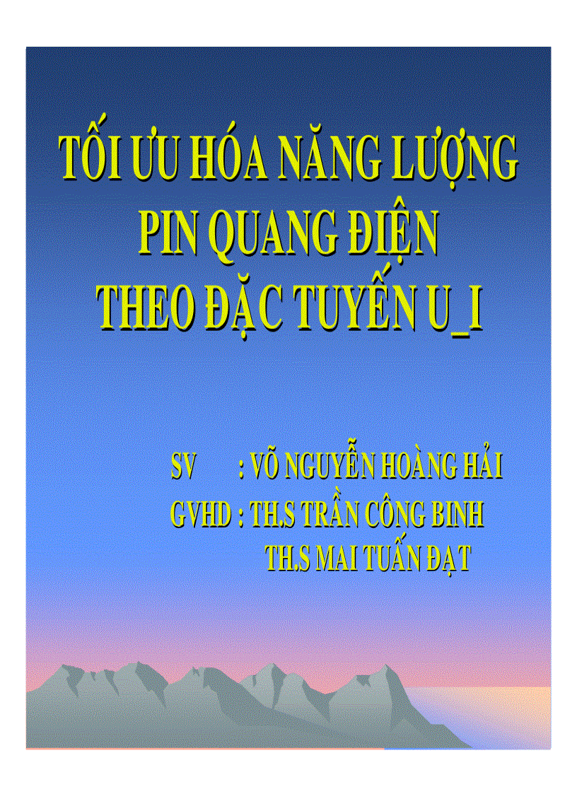 image for page Tối ưu hoá năng lượng pin quang điện theo đặc tuyến V I 01 2008 ĐHBK TP HCM
