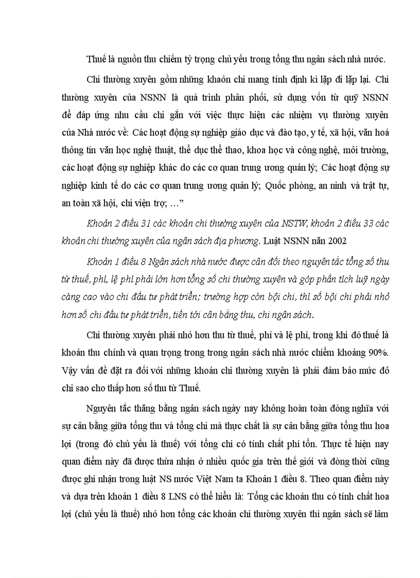 Phân tích vai trò của khoản thu về thuế trg hệ thống các khoản thu ngân sách nhà nước Mối quan hệ giữ thuế và các khoản chi thường xuyên của nhân sách nhà nc theo tinh thần của Luật NSNN 2002 9d nhé