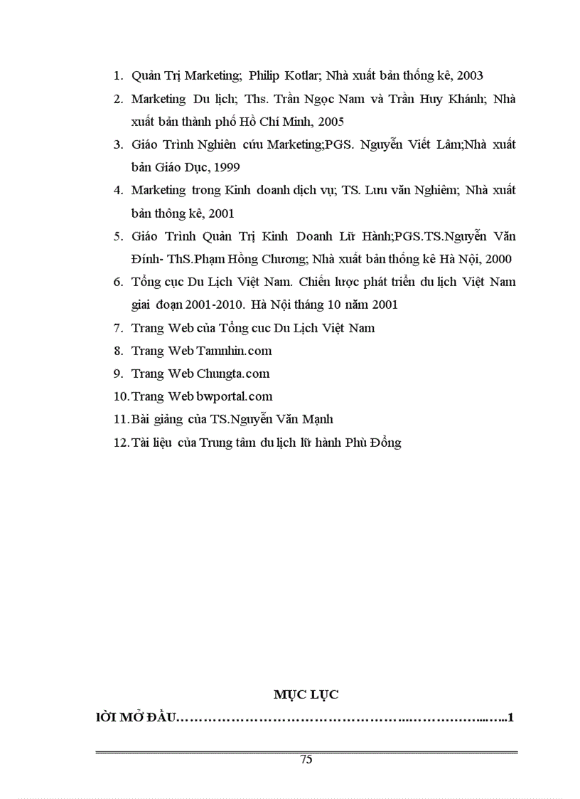 image for page Những giải pháp nhăm hoàn thiện chính sách marketing của Trung tâm du lịch Lữ hành Phù Đổng thuộc Công ty thương mại và dịch vụ Thành Long