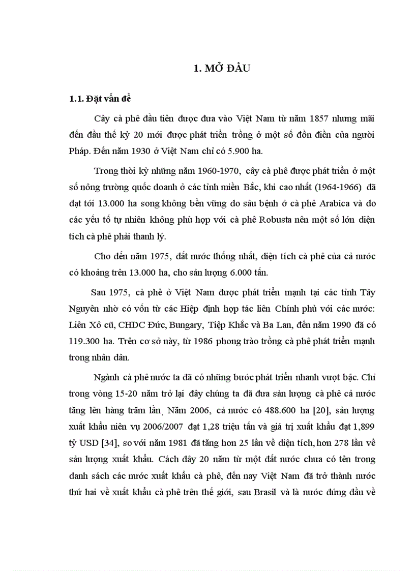 image for page Luận văn thạc sỹ Điều tra đặc điểm sinh trưởng phát triển năng suất và chất lượng của giống cà phê vối Robusta ghép chồi cải tạo ở Đắk Lắk