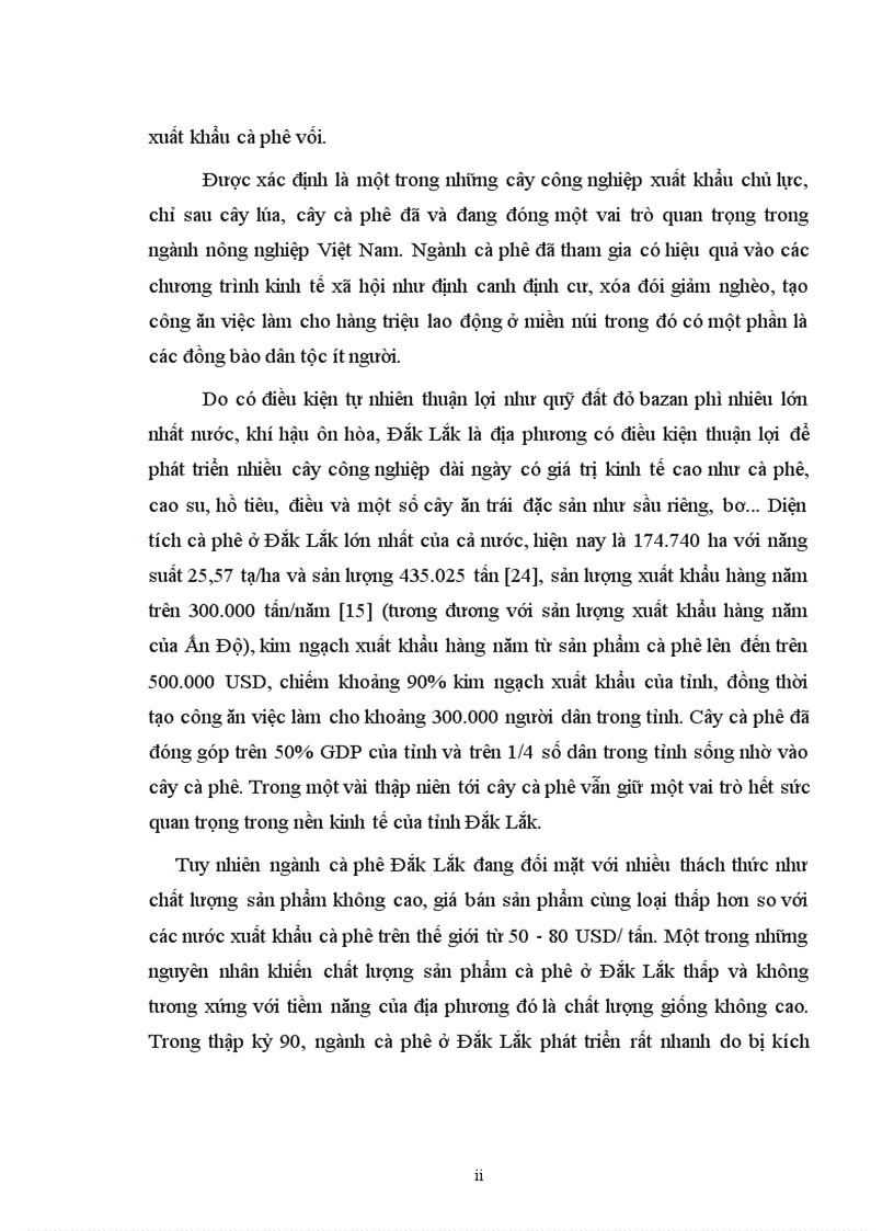 image for page Luận văn thạc sỹ Điều tra đặc điểm sinh trưởng phát triển năng suất và chất lượng của giống cà phê vối Robusta ghép chồi cải tạo ở Đắk Lắk