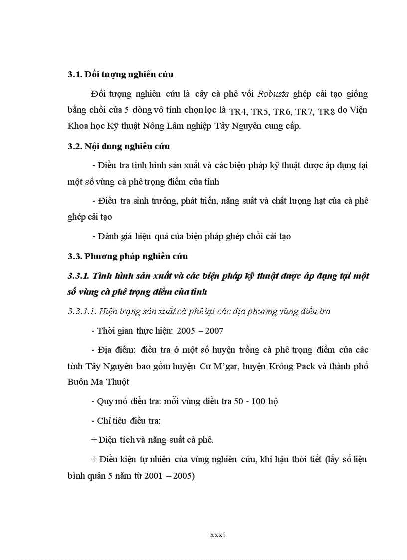 image for page Luận văn thạc sỹ Điều tra đặc điểm sinh trưởng phát triển năng suất và chất lượng của giống cà phê vối Robusta ghép chồi cải tạo ở Đắk Lắk