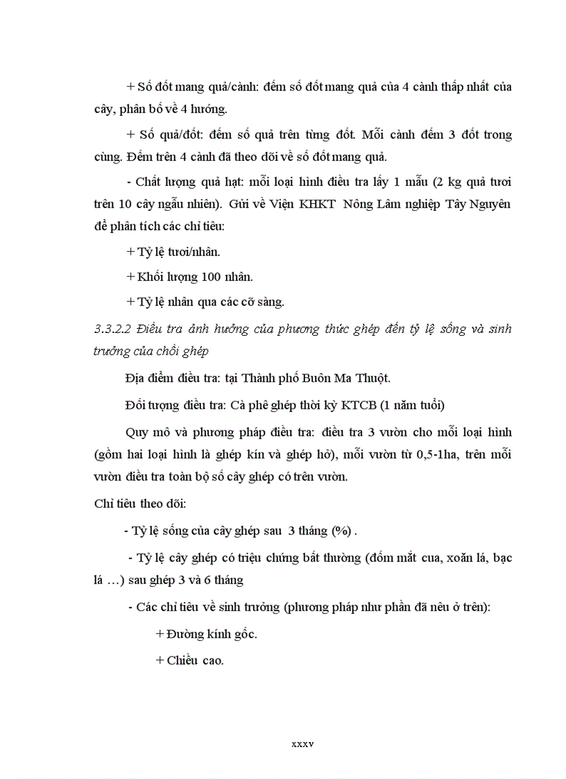 image for page Luận văn thạc sỹ Điều tra đặc điểm sinh trưởng phát triển năng suất và chất lượng của giống cà phê vối Robusta ghép chồi cải tạo ở Đắk Lắk