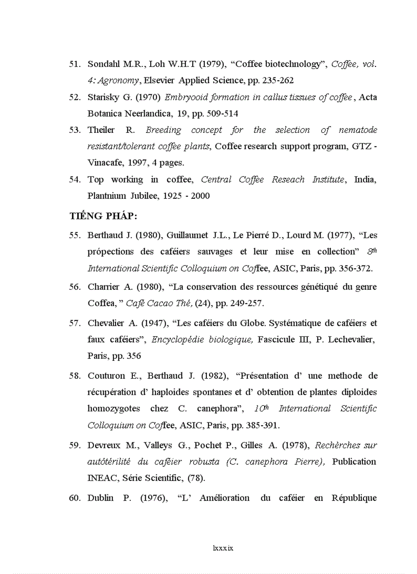 image for page Luận văn thạc sỹ Điều tra đặc điểm sinh trưởng phát triển năng suất và chất lượng của giống cà phê vối Robusta ghép chồi cải tạo ở Đắk Lắk