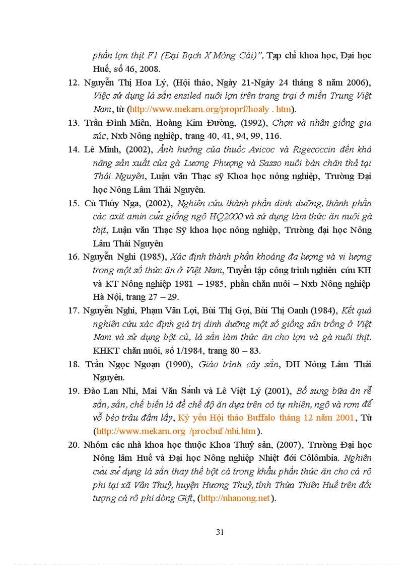 image for page Nghiên cứu ảnh hưởng của việc bổ sung tỉ lệ bột lá sắn trong khẩu phần tới sức sản xuất thịt của gà broiler Lương Phượng nuôi tại trại gà giống gia cầm Thịnh Đán Thái Nguyên