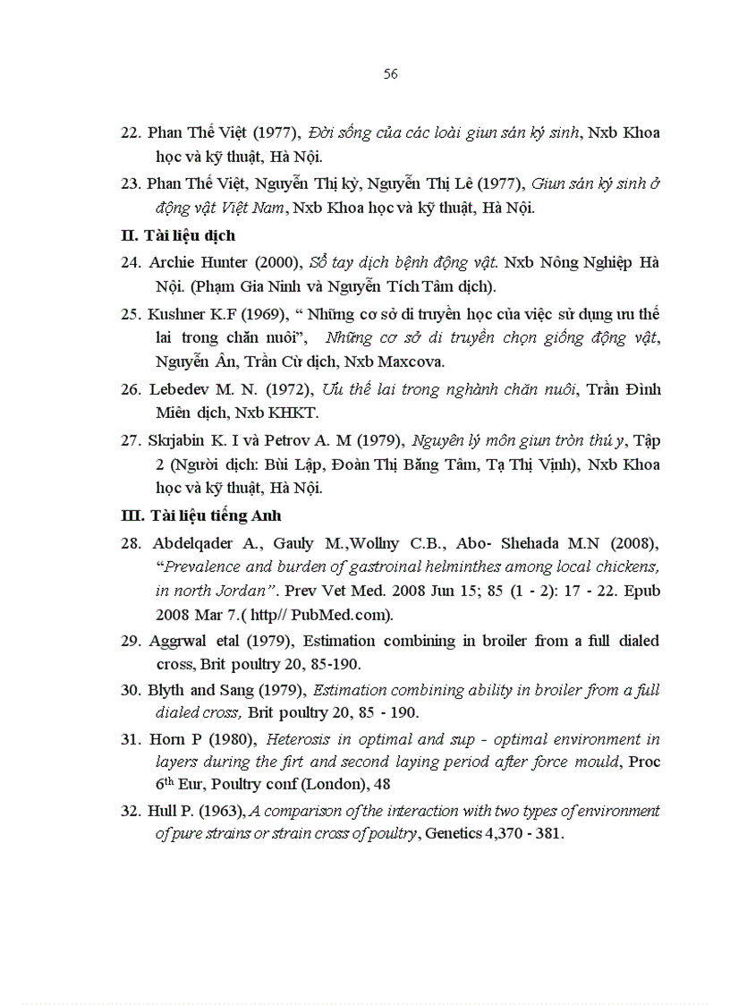 image for page Theo dõi khả năng thích nghi và tình trạng cảm nhiễm các bệnh giun sán trên đàn gà lai F1 Đông Tảo x Lương Phượng ở hai phương thức nuôi nhốt và nuôi bán chăn thả tại Thị trấn Trại Cau Hu