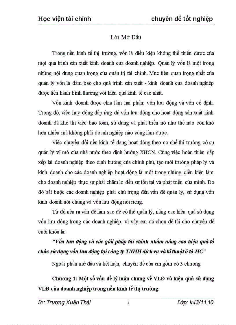 image for page Vốn lưu động và các giải pháp tài chính nhằm nâng cao hiệu quả tổ chức sử dụng vốn lưu động tại công ty TNHH dịch vụ và kĩ thuật ô tô HC