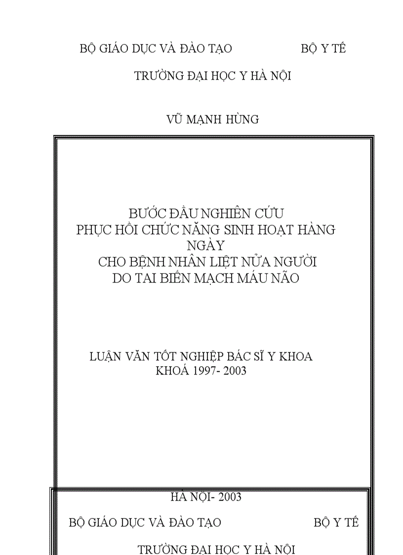 Bước đầu nghiên cứu phục hồi chức năng sinh hoạt hàng ngày cho bệnh nhân liệt nửa người do tai biến mạch máu não