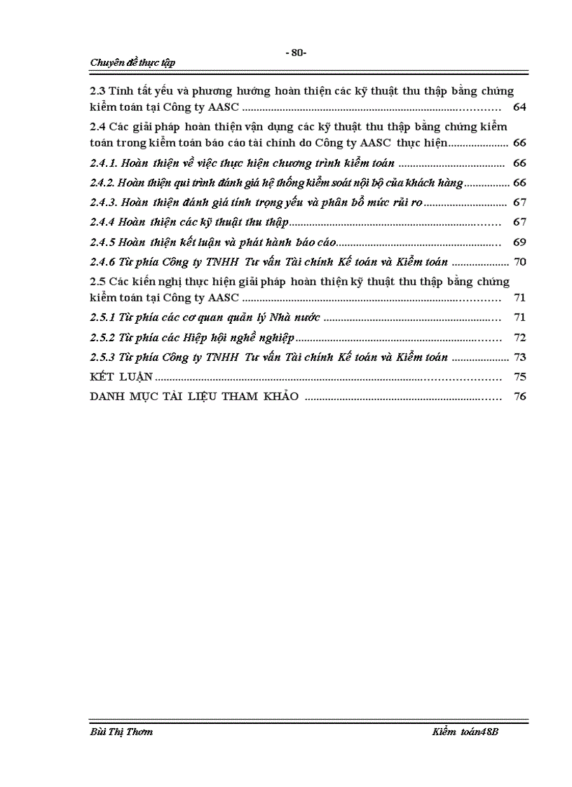 image for page Hoàn thiện qui trình Vận dụng các kỹ thuật thu thập bằng chứng kiểm toán trong kiểm toán báo cáo tài chính do Công ty TNHH Tư vấn Tài chính Kế toán và Kiểm toán AASC thực hiện