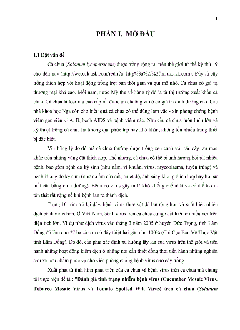 image for page Đánh giá tình trạng nhiễm bệnh virus Cucumber Mosaic Virus Tobacco Mosaic Virus và Tomato Spotted Wilt Virus trên cà chua Solanum lycopersicum ở tỉnh Lâm Đồng bằng kỹ thuật ELISA và bước đầu xây dựng quy trì